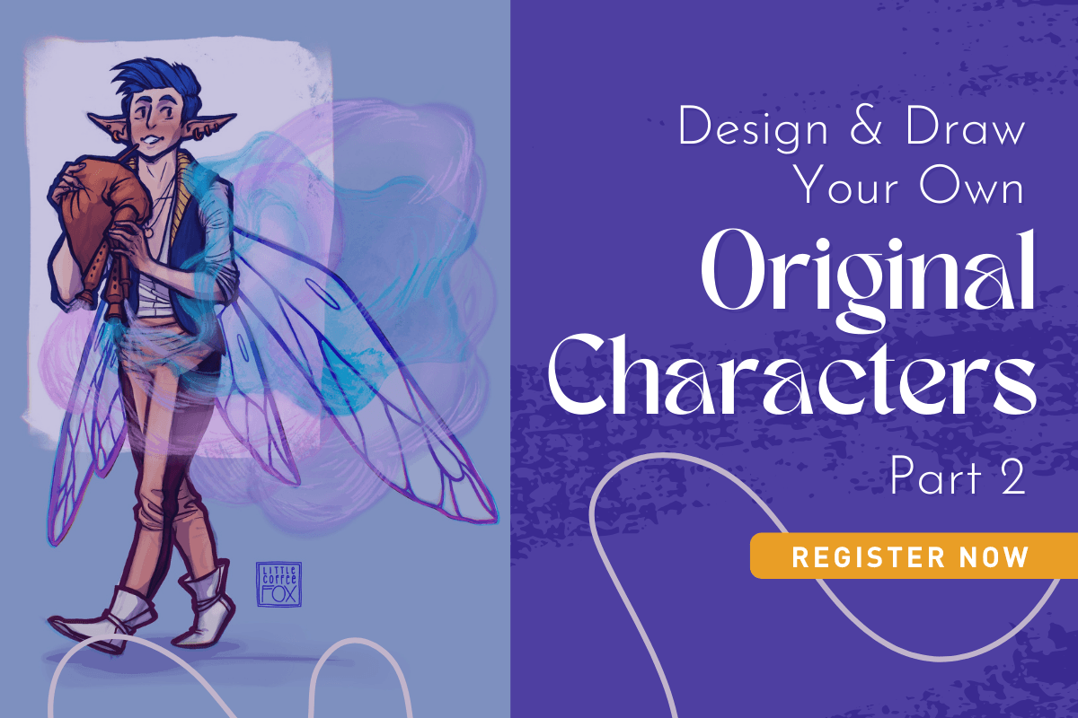 How To Design & Draw Your Own Original Character - Part 2